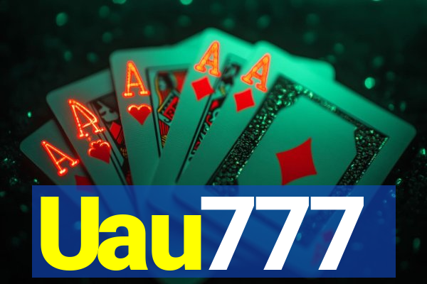 Uau777