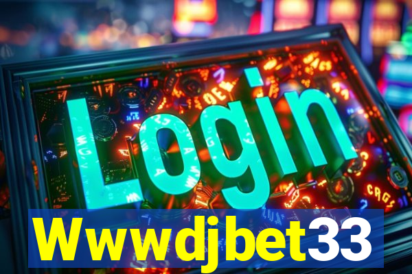 Wwwdjbet33