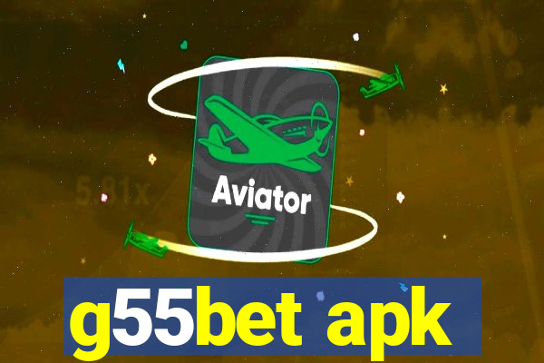 g55bet apk