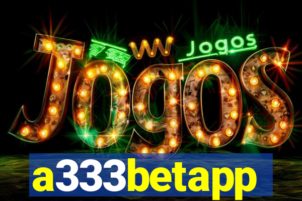 a333betapp