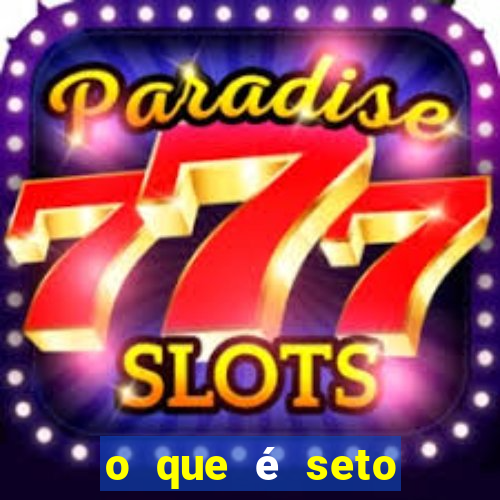o que é seto altos parametros para mim e para os outros