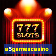 a5gamescasino