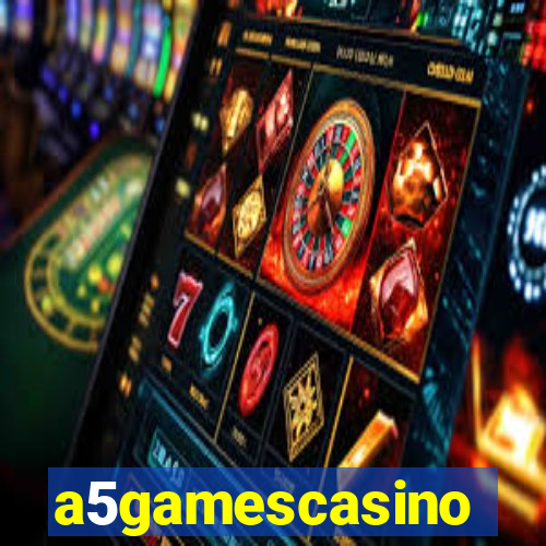 a5gamescasino