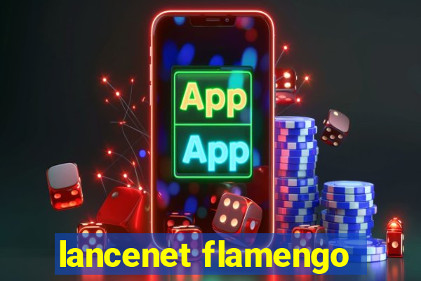 lancenet flamengo