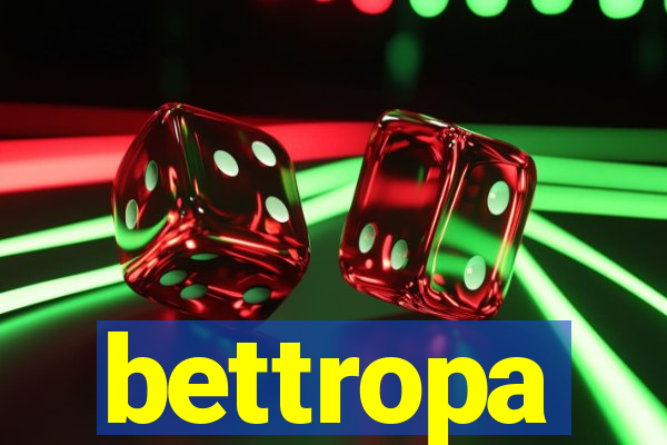 bettropa
