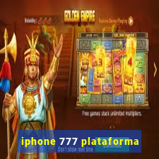 iphone 777 plataforma