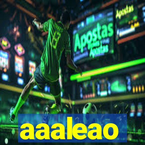 aaaleao