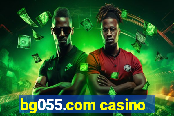 bg055.com casino