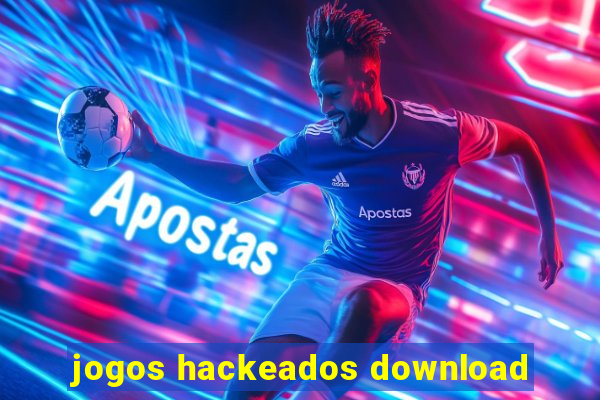 jogos hackeados download