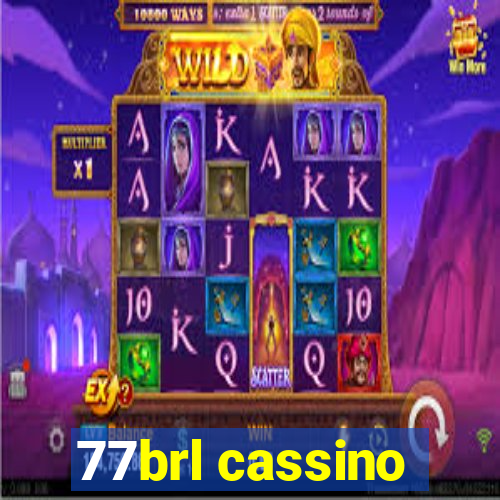 77brl cassino