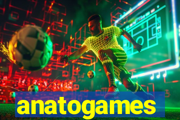 anatogames