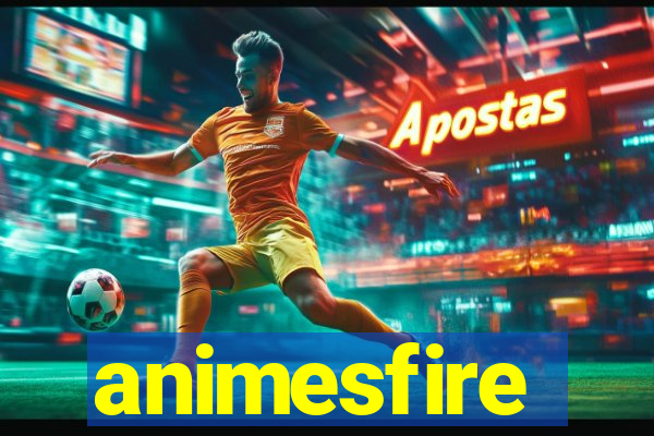 animesfire