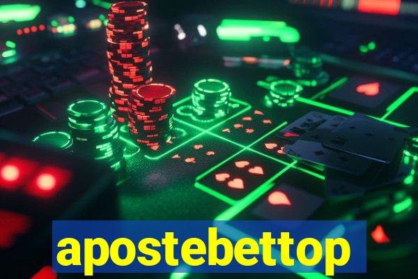 apostebettop