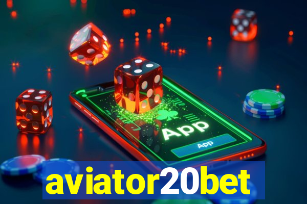 aviator20bet