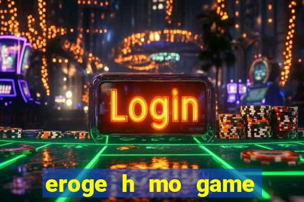 eroge h mo game mo kaihatsu zanmai
