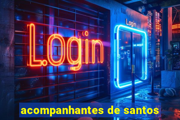 acompanhantes de santos