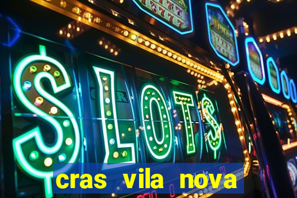 cras vila nova itapeva sp