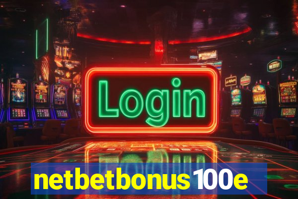 netbetbonus100e