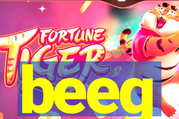 beeg