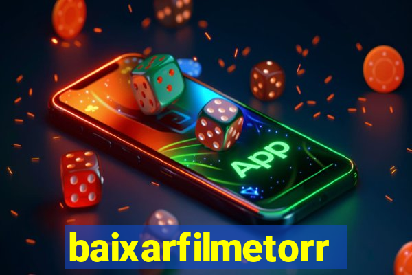baixarfilmetorrent