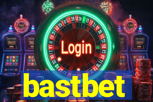 bastbet