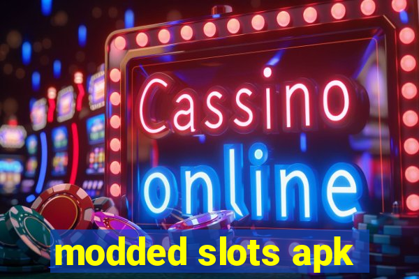 modded slots apk