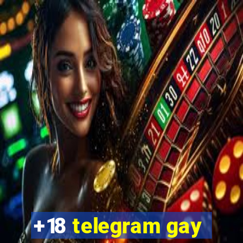 +18 telegram gay