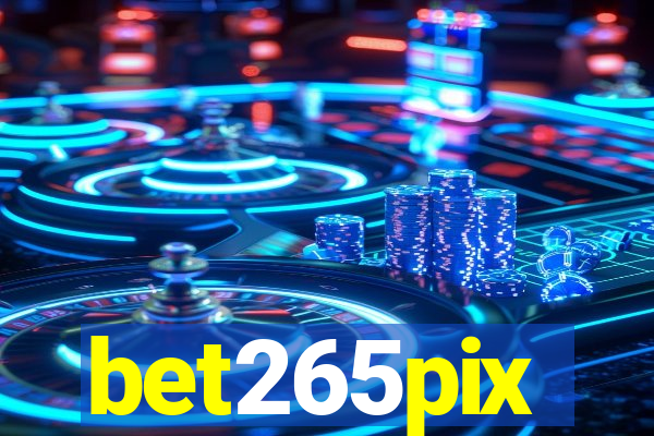 bet265pix
