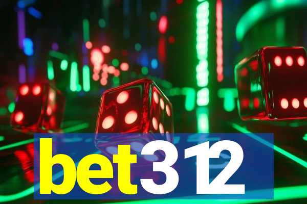 bet312