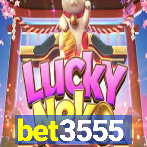 bet3555