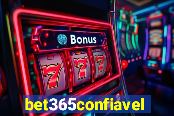 bet365confiavel
