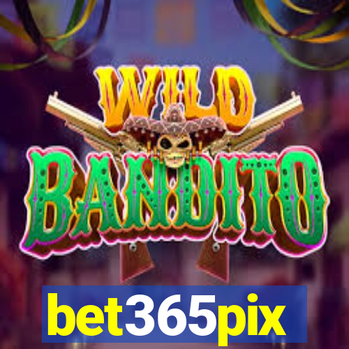 bet365pix