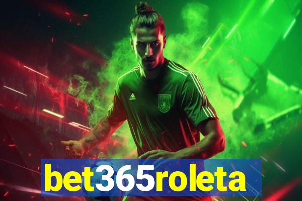 bet365roleta