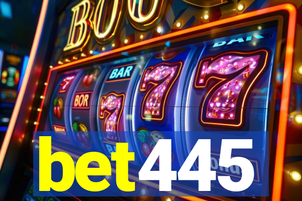 bet445