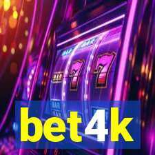 bet4k