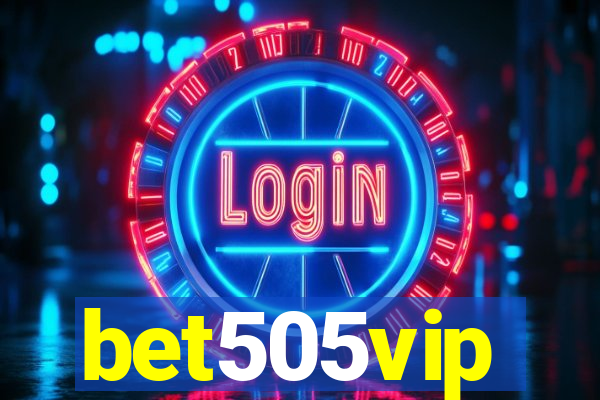 bet505vip