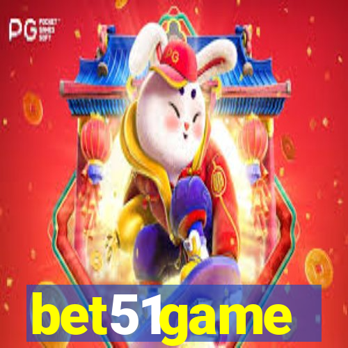 bet51game