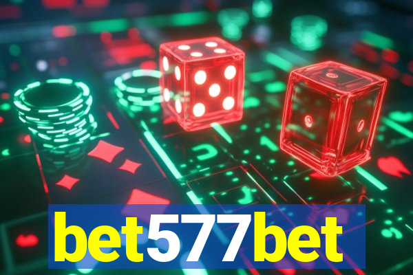 bet577bet