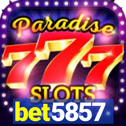 bet5857