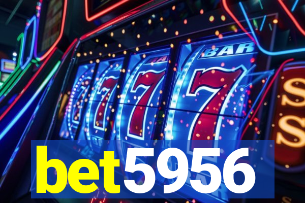bet5956