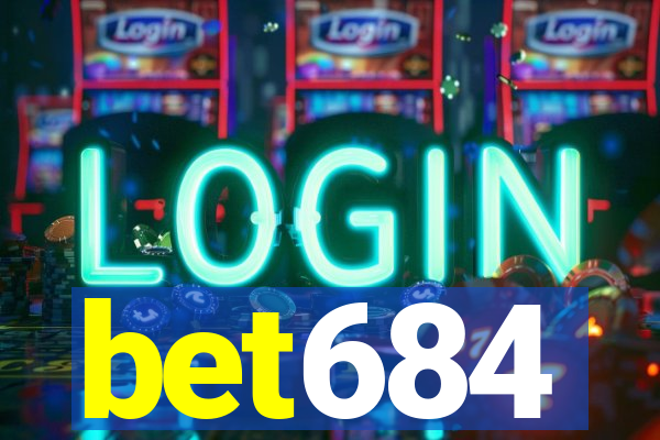 bet684