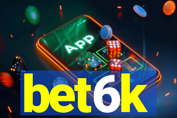 bet6k