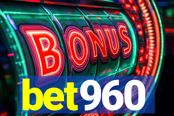 bet960