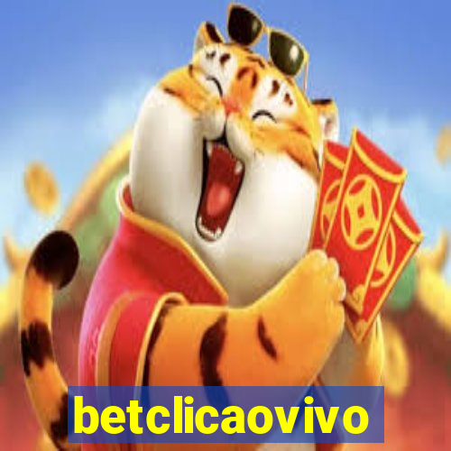 betclicaovivo