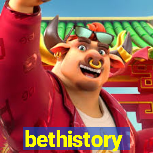 bethistory