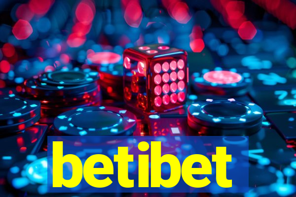 betibet