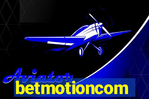 betmotioncom