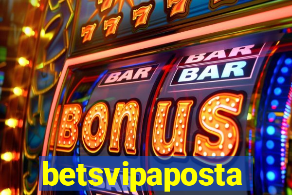 betsvipaposta