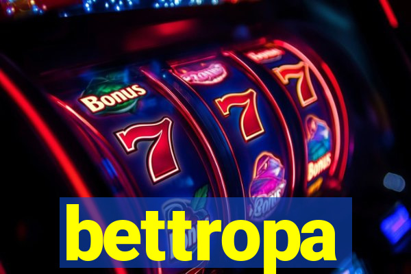 bettropa