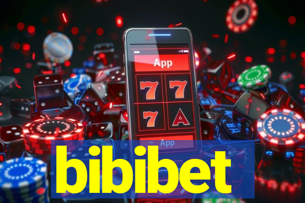 bibibet